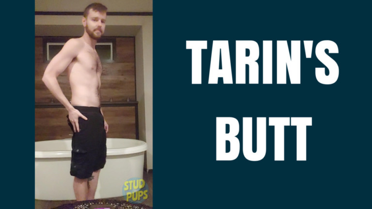Tarin’s Butt